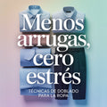 Menos arrugas, cero estrés